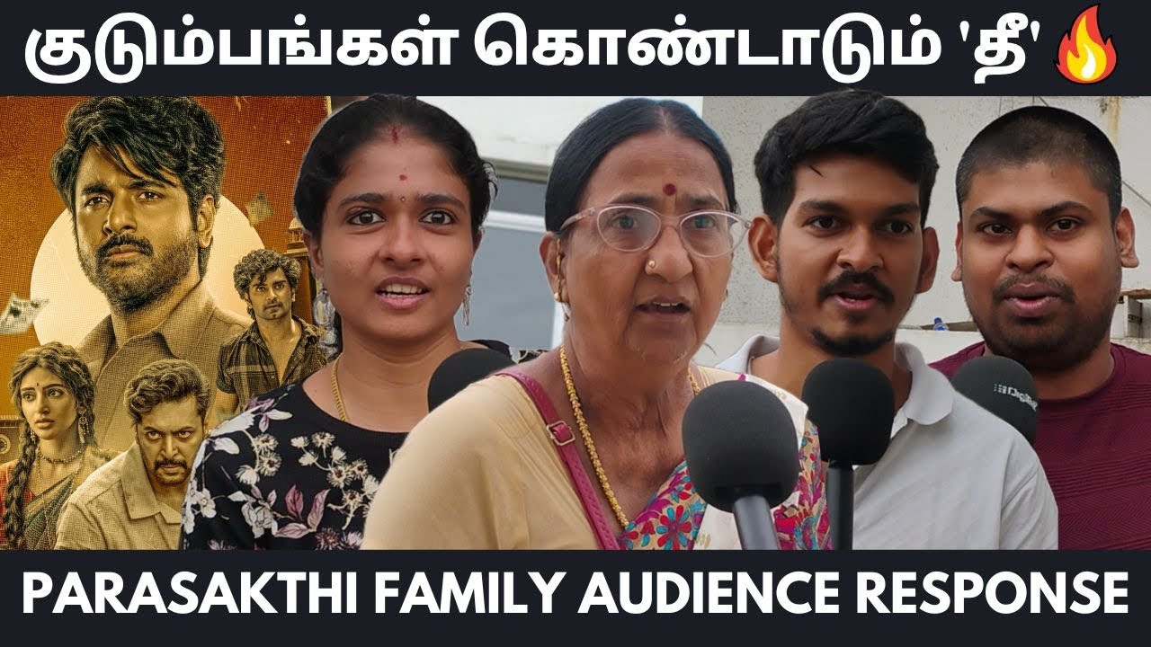 Parasakthi Family Audience Review | Parasakthi Public Review | Parasakthi Review
