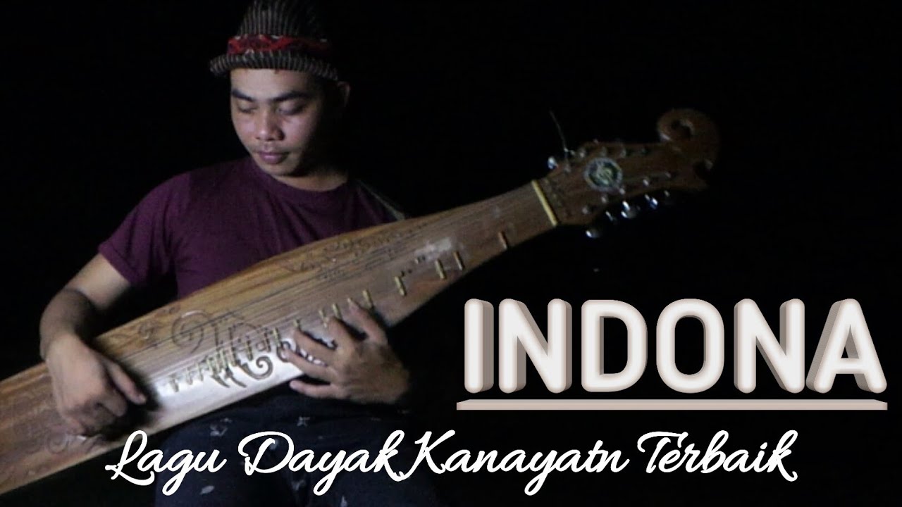 Lagu Dayak Kanayatn Indona (Sape Cover) Yatno Pangareto