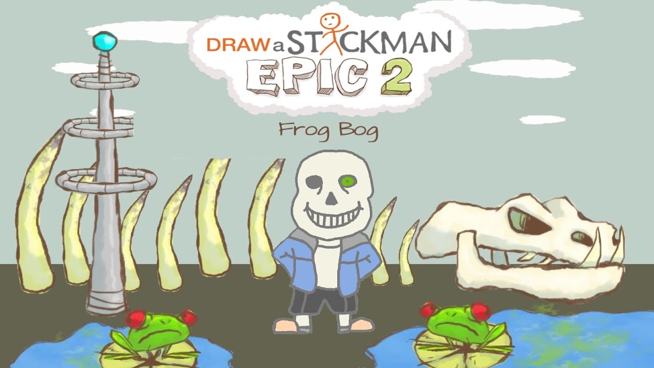 Guide AZ - Draw a Stickman Epic 2 Gameplay - New Undertale 2017 - Sans Amazing Adventure - Frog Bog