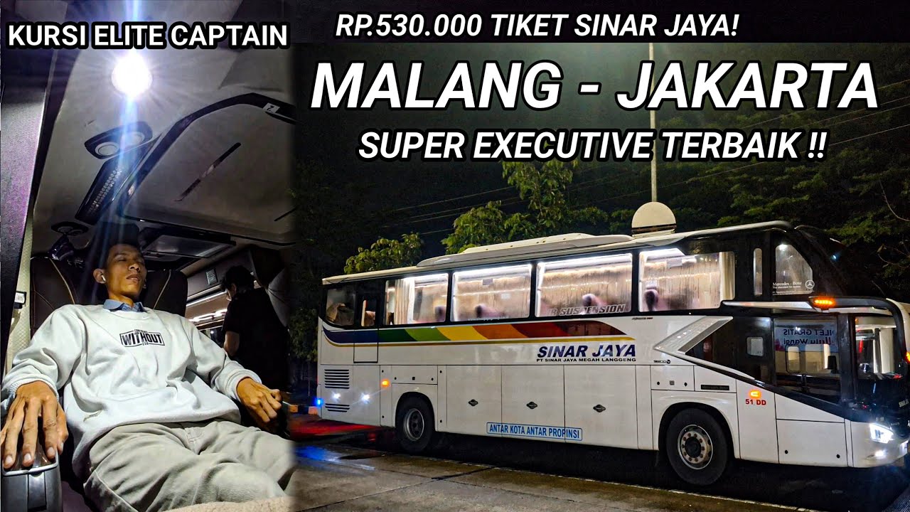BERASA JADI SULTAN NAIK BUS INI ‼️ TRIP BUS SINAR JAYA MALANG - JAKARTA 