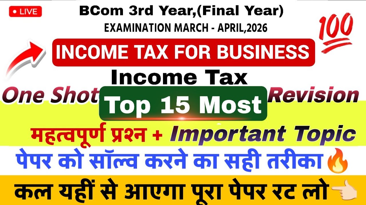 Bcom 3rd Year Income Tax For Business Important Questions 2026 |Income Tax important questions bcom