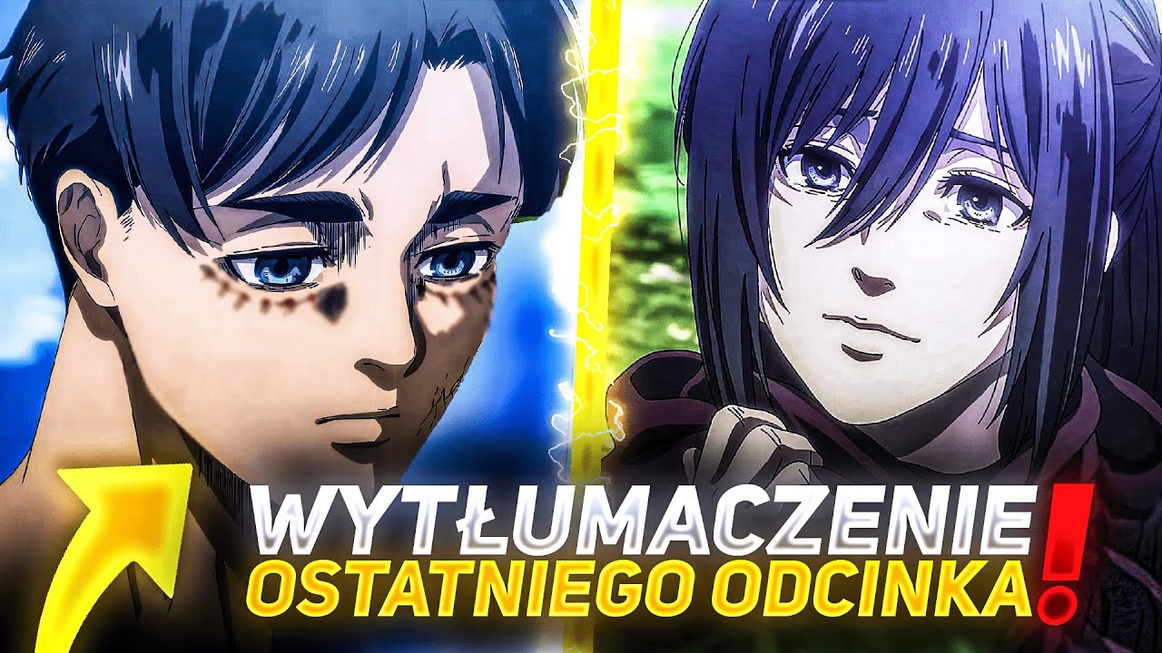 WYJAŚNIENIE ZAKOŃCZENIA ATTACK ON TITAN!