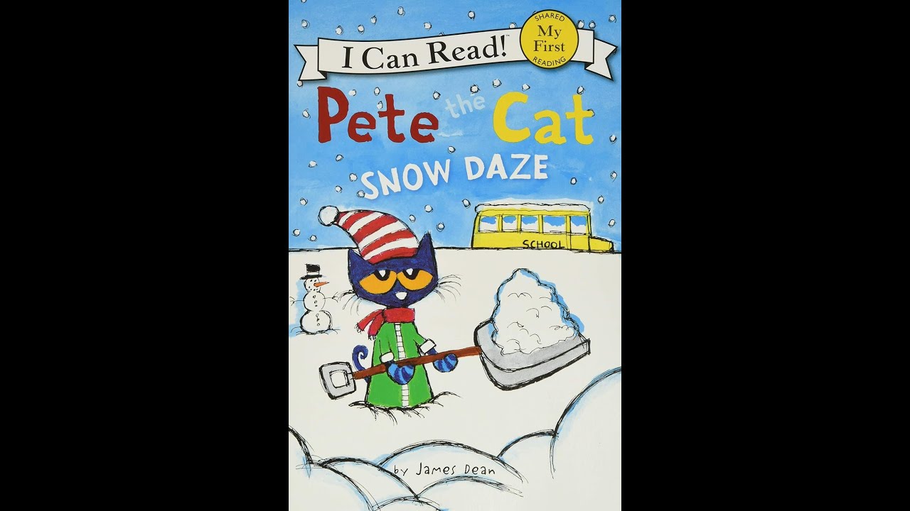 ReadAloud: PETE THE CAT: SNOW DAZE