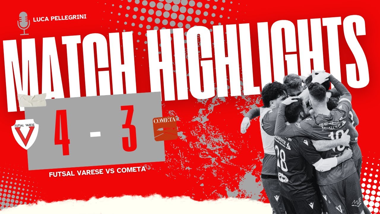 ⚽ Futsal Varese - Cometa 4-3 | Highlights Calcio a 5 | ⚪🔴