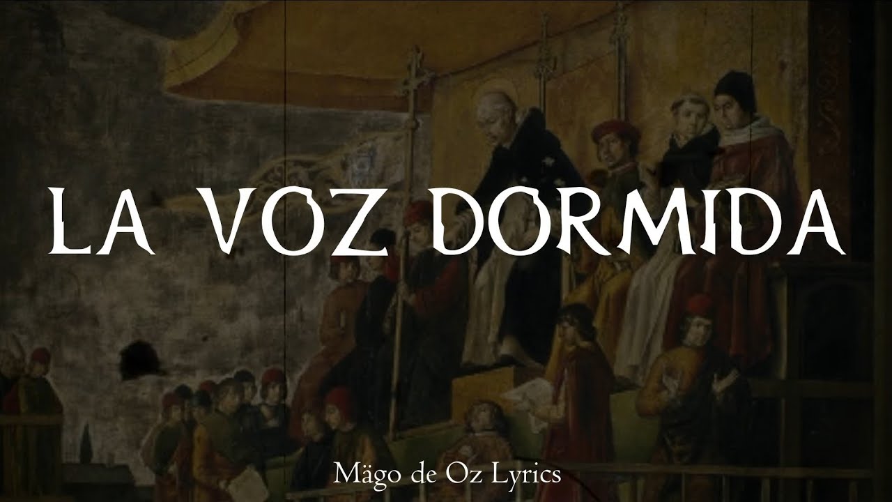 Mägo de Oz - La Voz Dormida - Letra