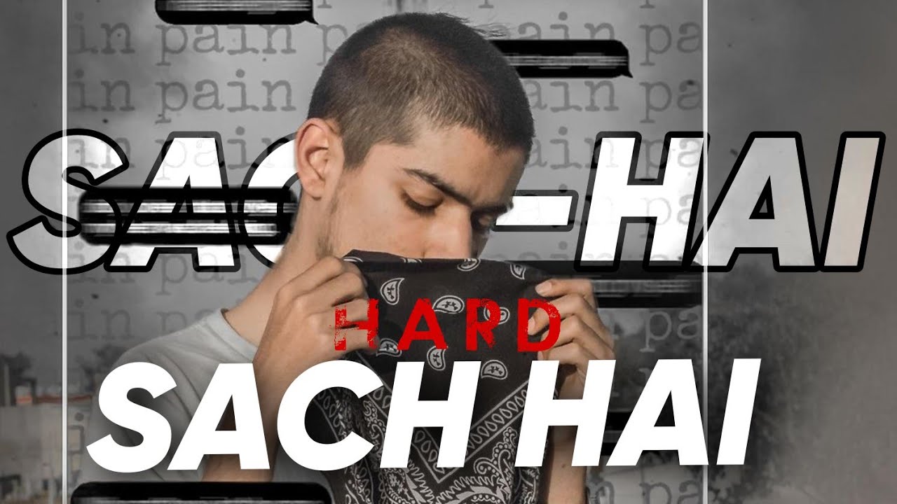 SACH HAI RAP SONG || HARD SHIVAM || RAP ON SOCIAL ISSUES ||  OFFICIAL MUSIC VIDEO 2022