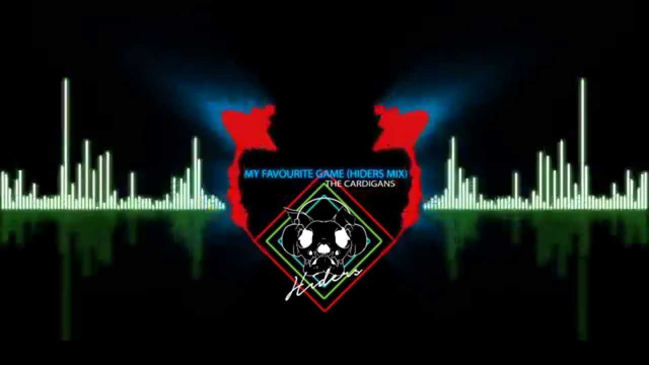 Cardigans - My Favourite Game  (Hiders Remix)