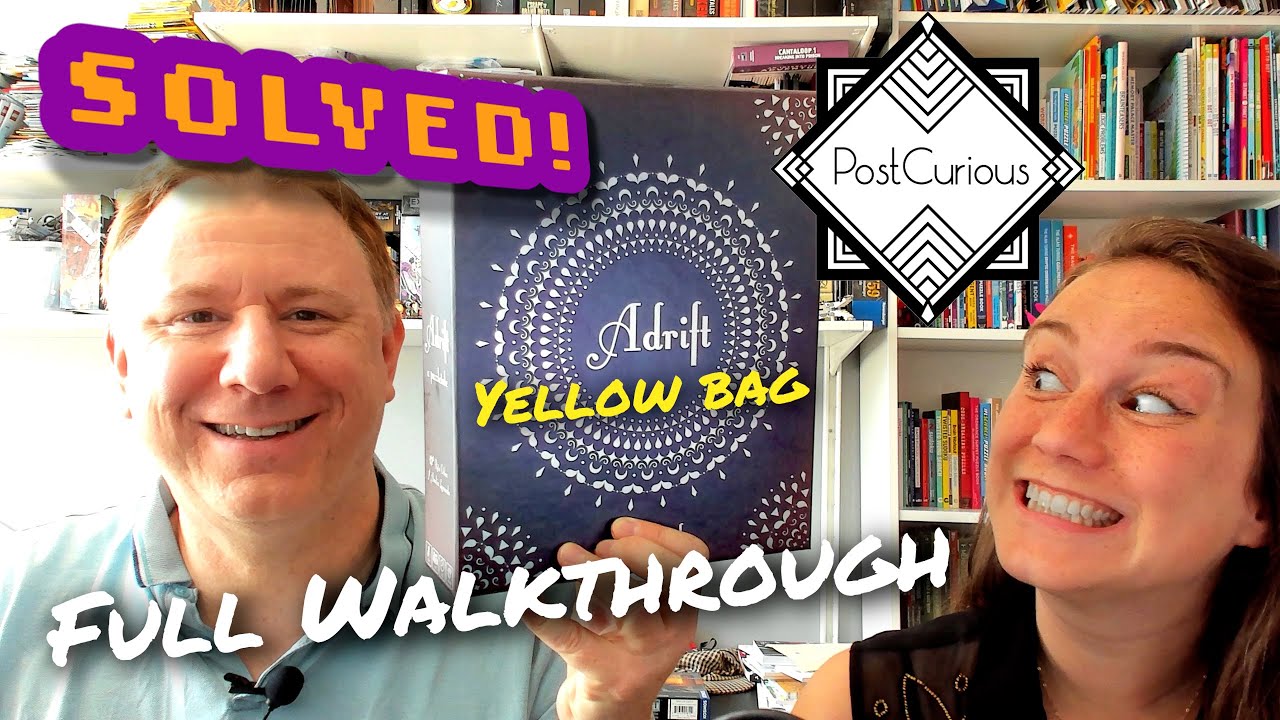 Solved! Adrift, from PostCurious - Yellow Bag full walkthrough and solution with Dr Gareth and Laura