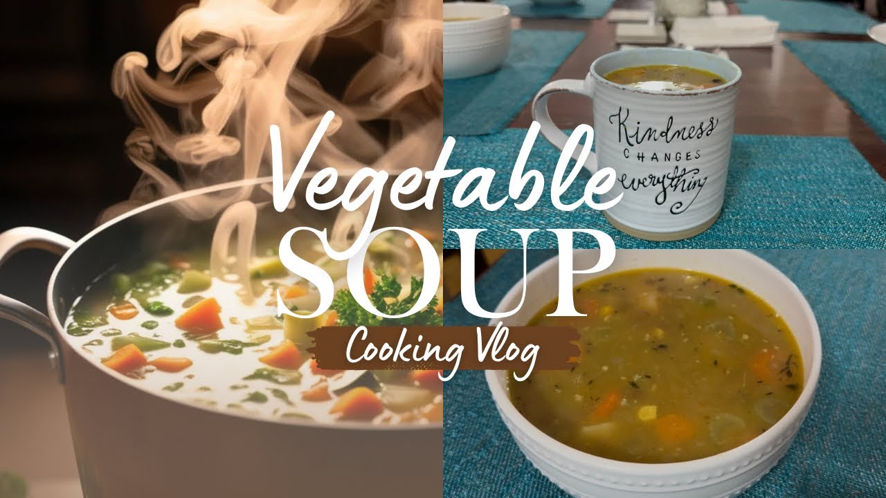 Homemade Vegetable Soup | Simple, Nourishing & Made with Love 