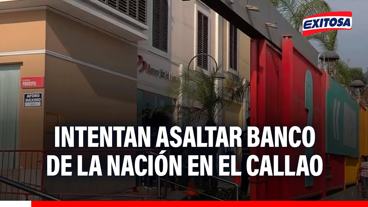 🔴🔵 Sujetos intentaron ASALTAR Banco de la Nación en el Callao y desataron feroz balacera