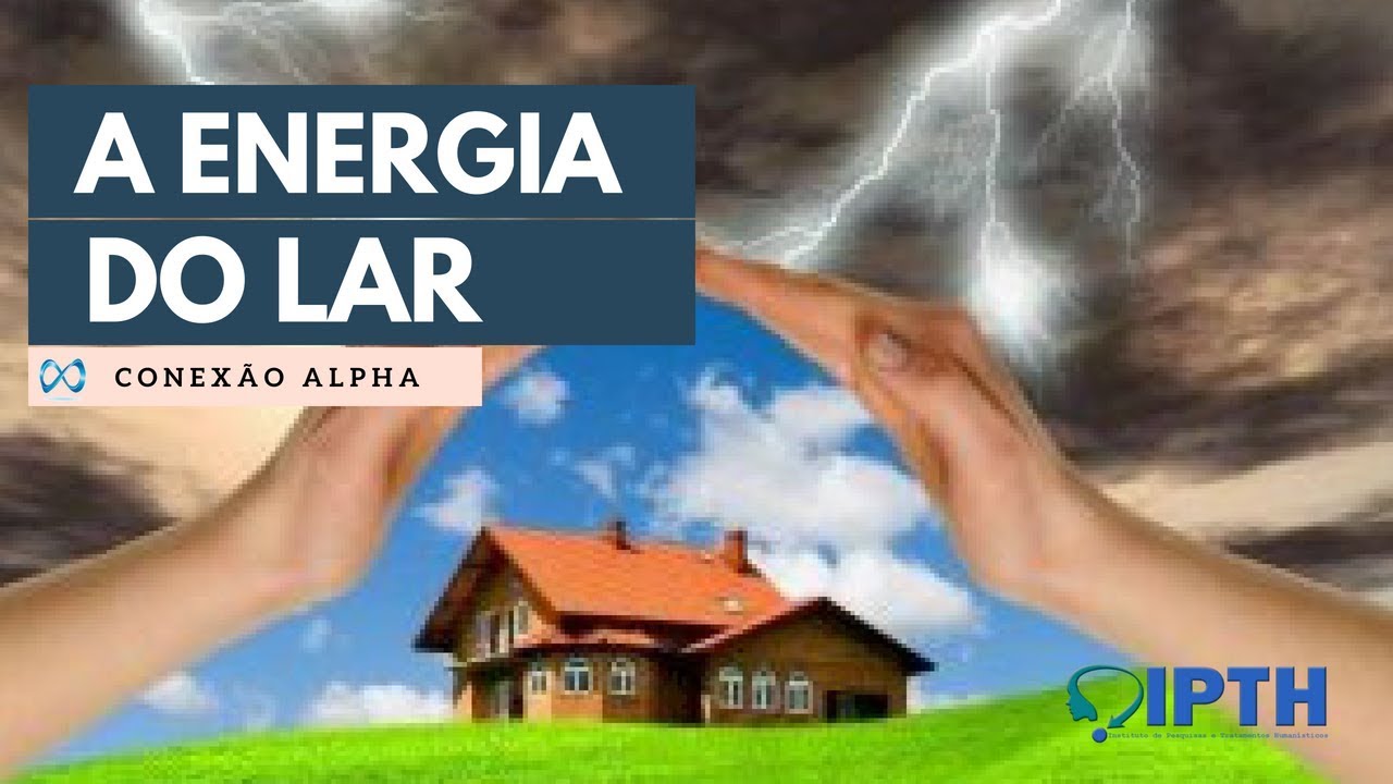 A energia do lar | Programa Conexão Alpha com Dr. Celso Scheffer | 31/07/2017