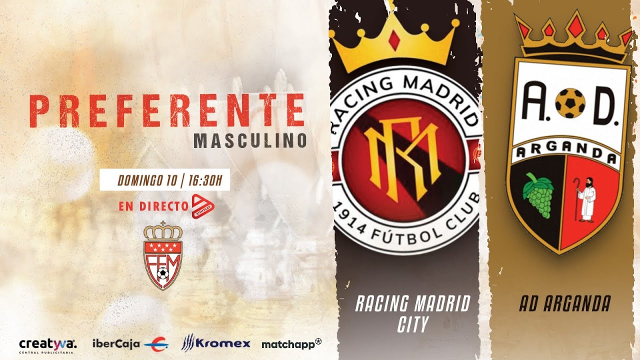 Racing Madrid City vs AD Arganda | Preferente Masculino
