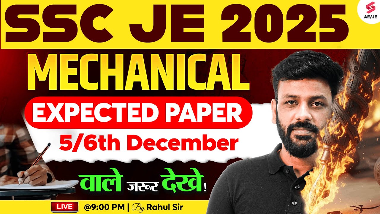 SSC JE Mechanical Classes 2025 | SSC JE Mechanical Expected Paper based on Recent Exam | Rahul Sir