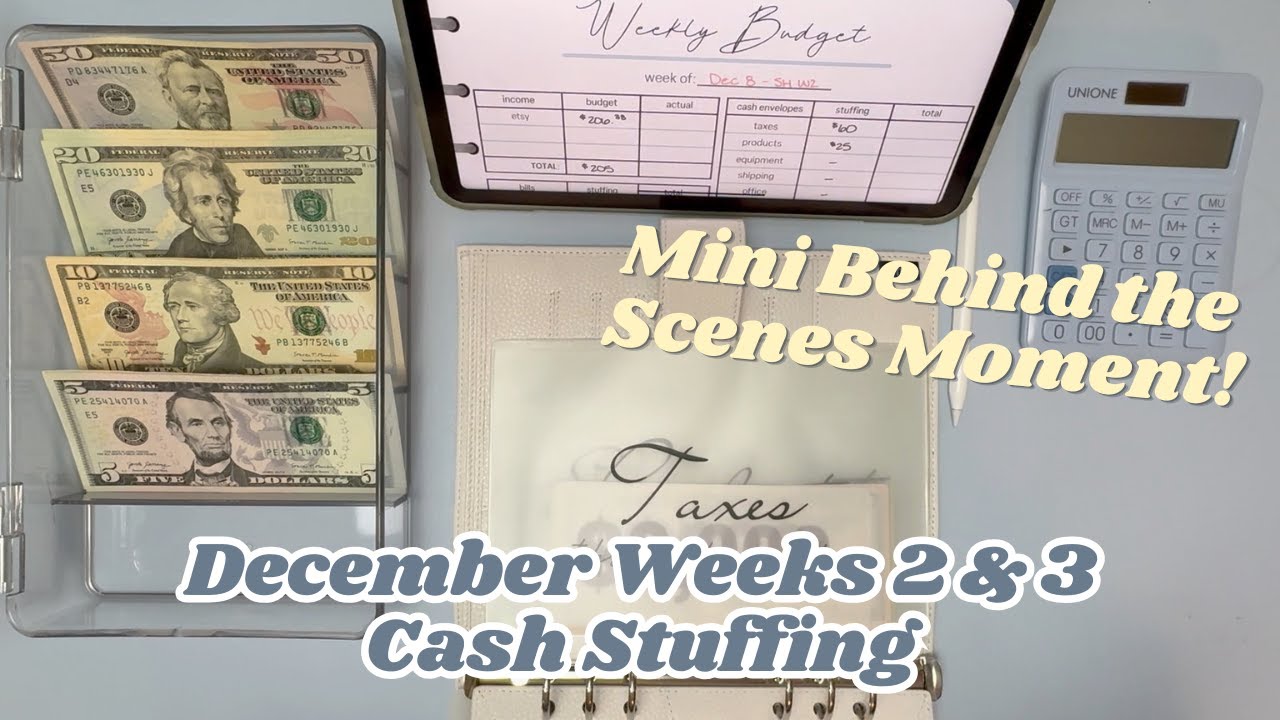 Side Hustle Cash Stuffing || Dec Weeks 2 & 3 || Combining 2 Budgets || Showing You Behind the Scenes