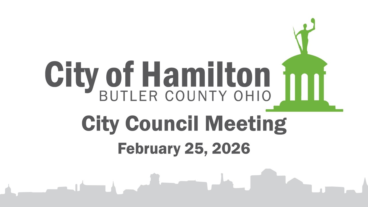 Hamilton City Council Meeting 2-25-26