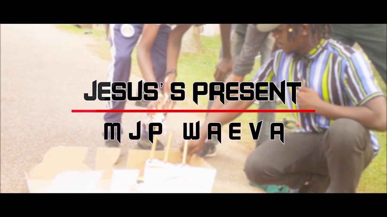 Jesus's Present Official Music Video