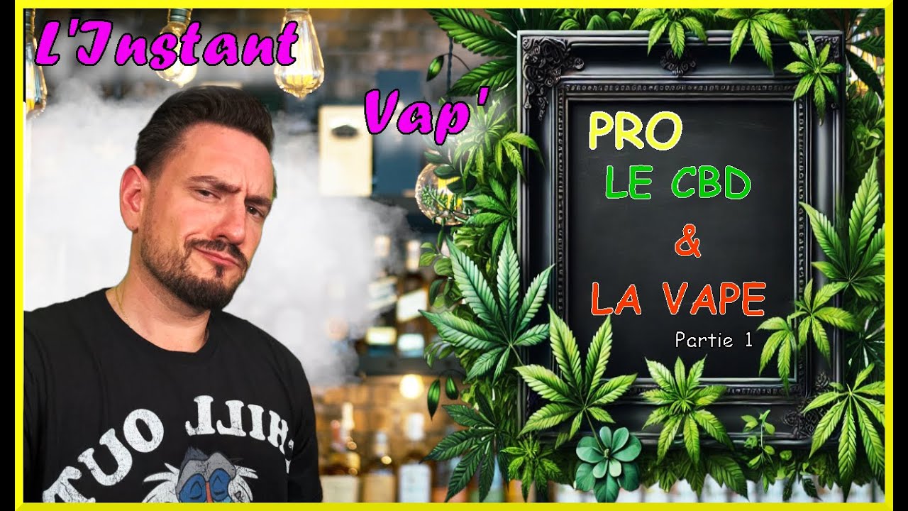 E-cigarette & Vape CBD 🌿 : Guide Complet pour Bien Commencer 💨 | Jerry Baba