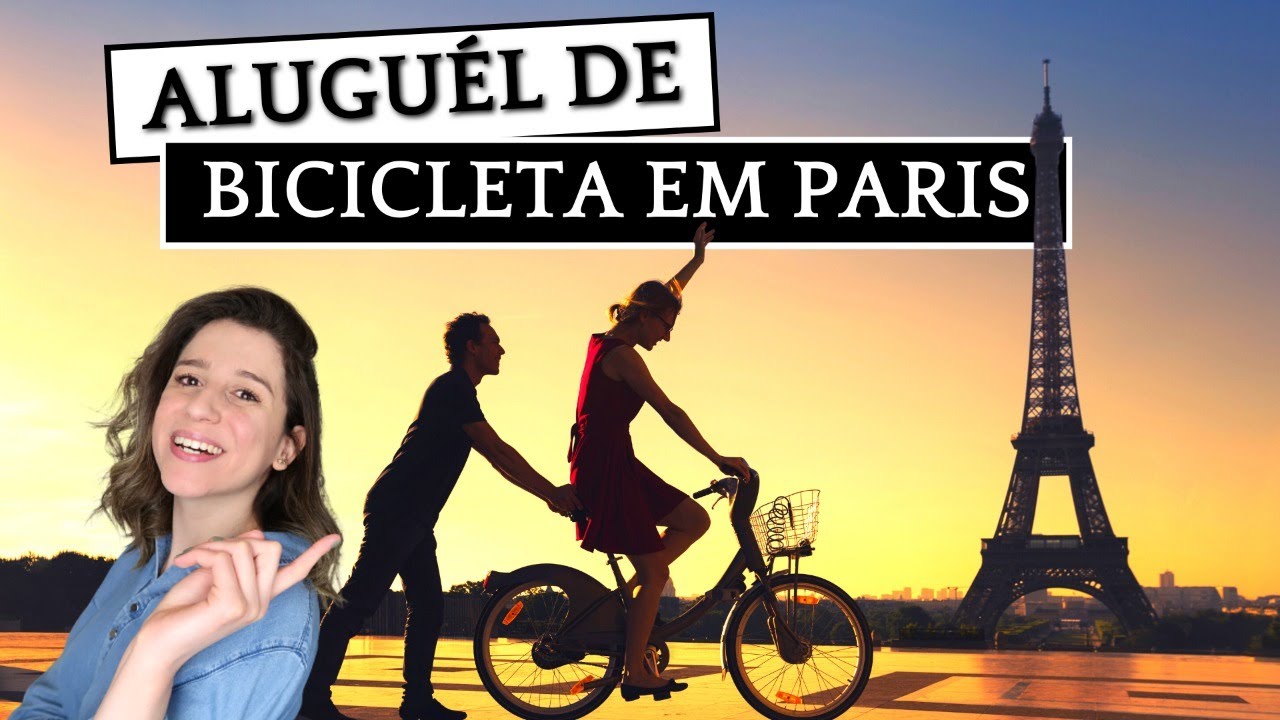 COMO ALUGAR BIKES EM PARIS I ONDE ALUGAR BICILETA EM PARIS