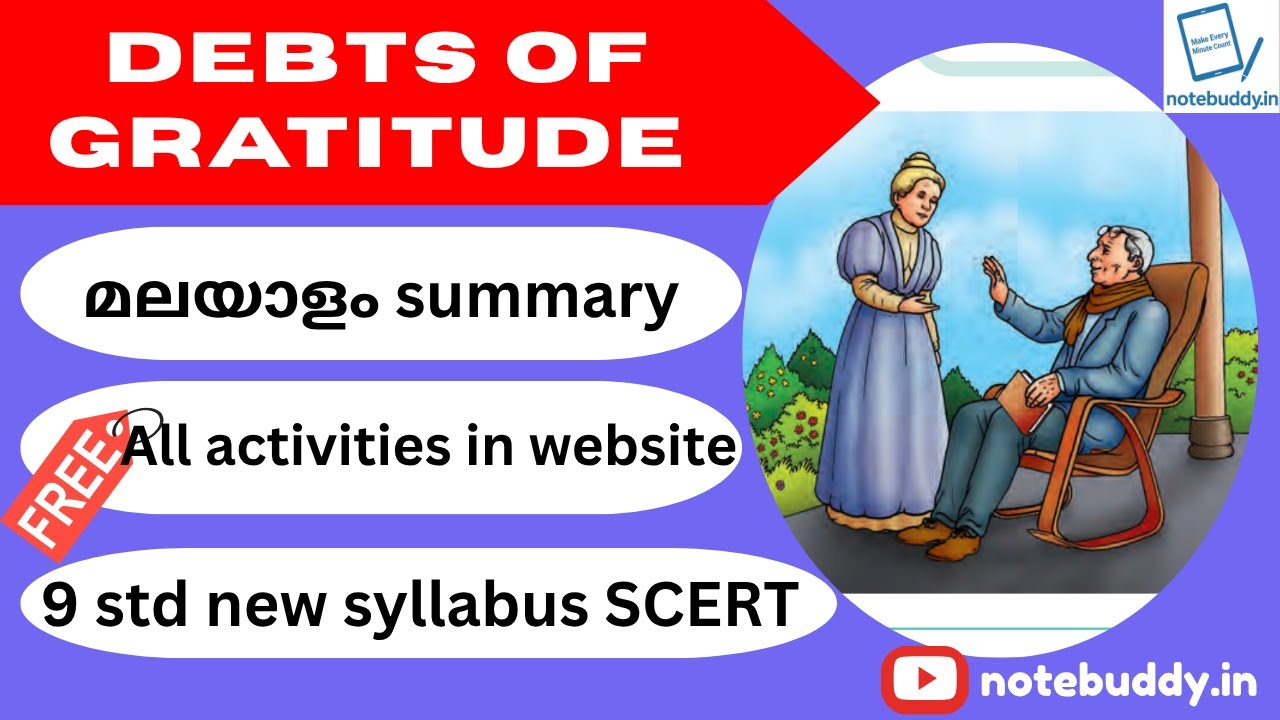 Debts Of Gratitude &ndash; Class 9 English Chapter 2 | Malayalam Explanation | SCERT Kerala | easy summary