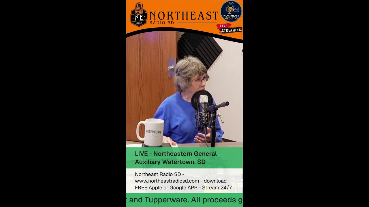 LIVE - Northeastern General Auxiliary Watertown, SD