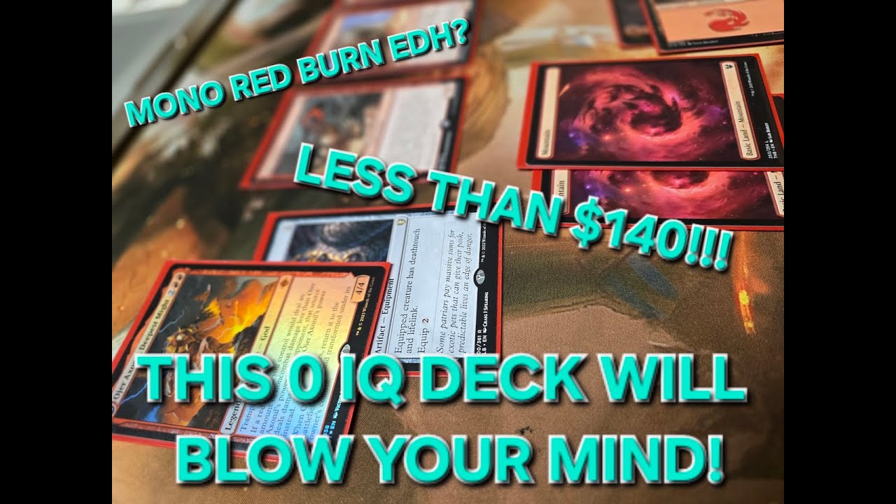 OJER AXONIL - MONO RED, ZERO IQ, BURN ON A BUDGET!