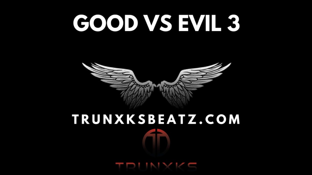 Good Vs Evil 3 (NF | Eminem Dark Type Beat) Prod. by Trunxks