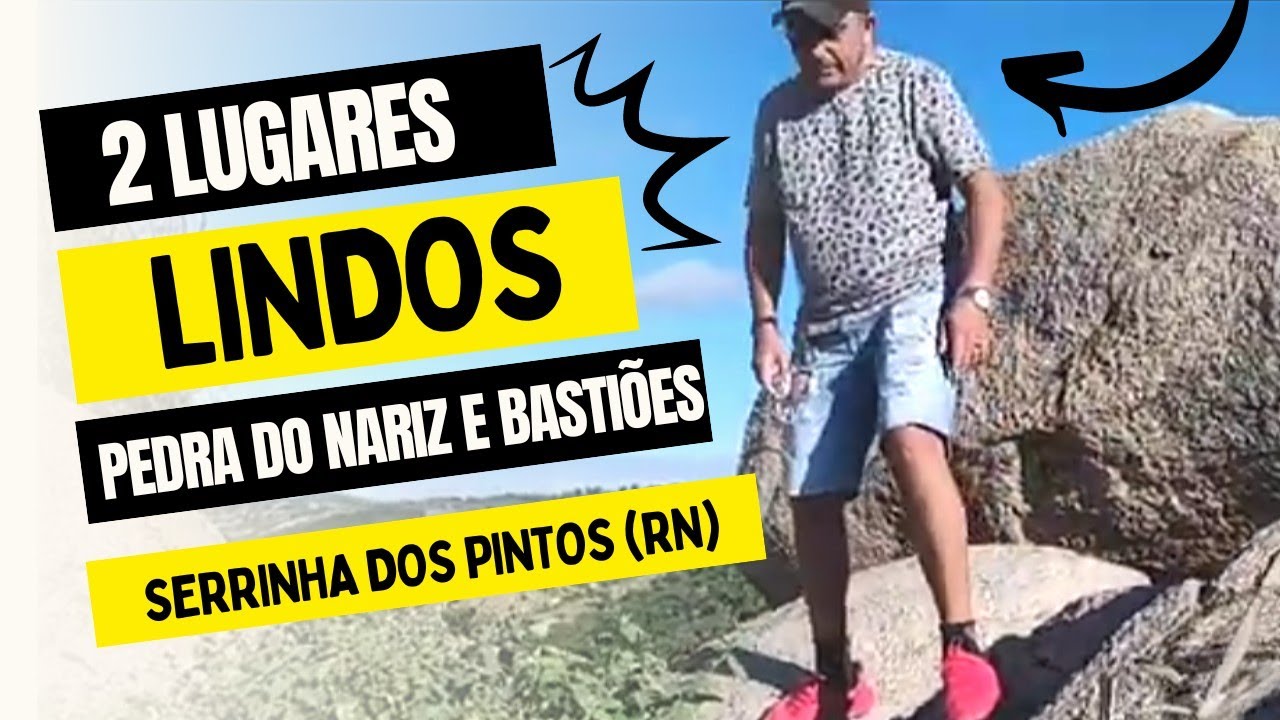 Pedra Do Nariz e Bastiões, #SerrinhaDosPintosRN #TurismoRN #RotasDoRN #PontosTurísticosRN #nordeste