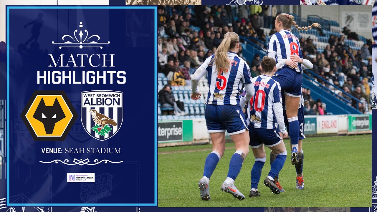 DERBY DAY WIN secures semi-finals for Baggies 🤩 | Wolves 0-1 Albion Women | FAWNL Cup Highlights