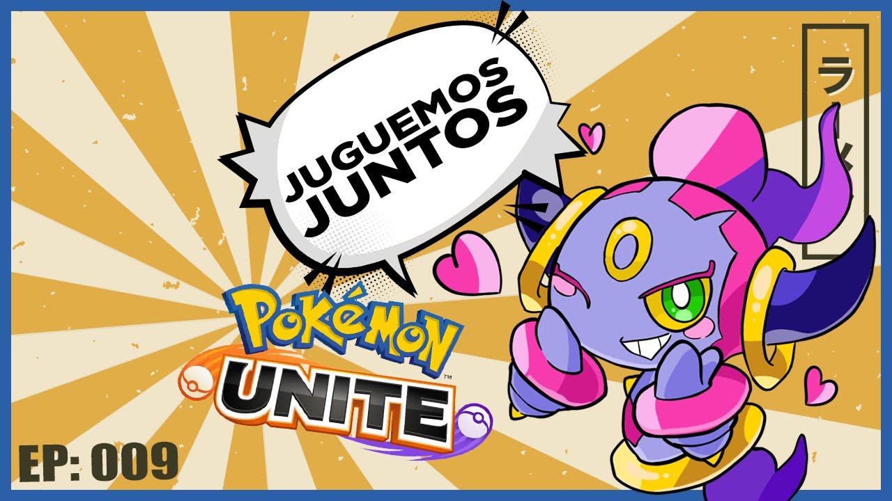 A rankear juntos! | Pokémon Unite en vivo Ep: 009