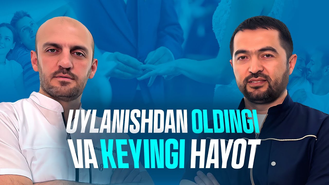 Uylanmagan bo'ydoqlar ko'rishi shart bo'lgan Podcast | Ilyos Kamolov, Anvar Anvarov