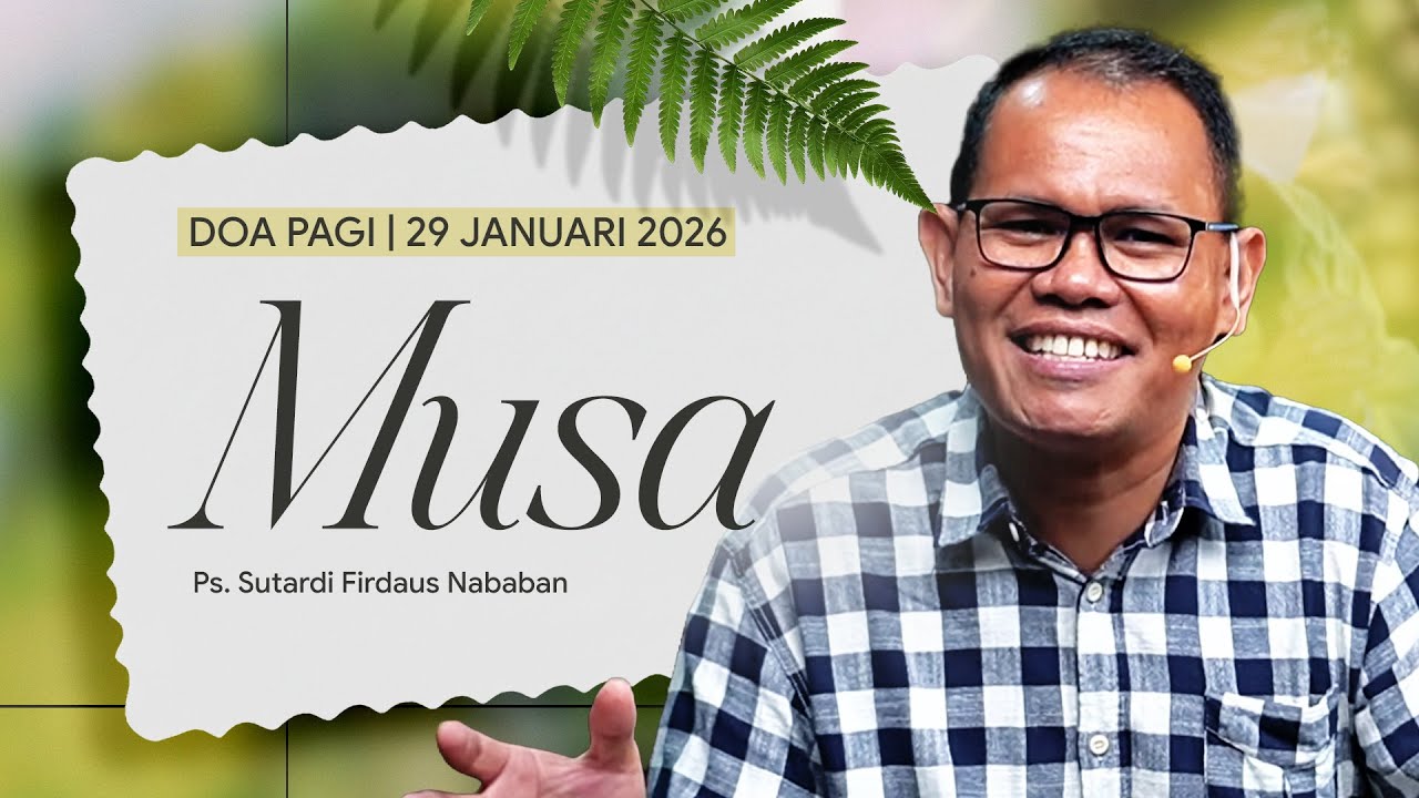 DOA PAGI | Ps. Sutardi Firdaus Nababan | DP - 29 Januari 2026 | 05.00 WIB