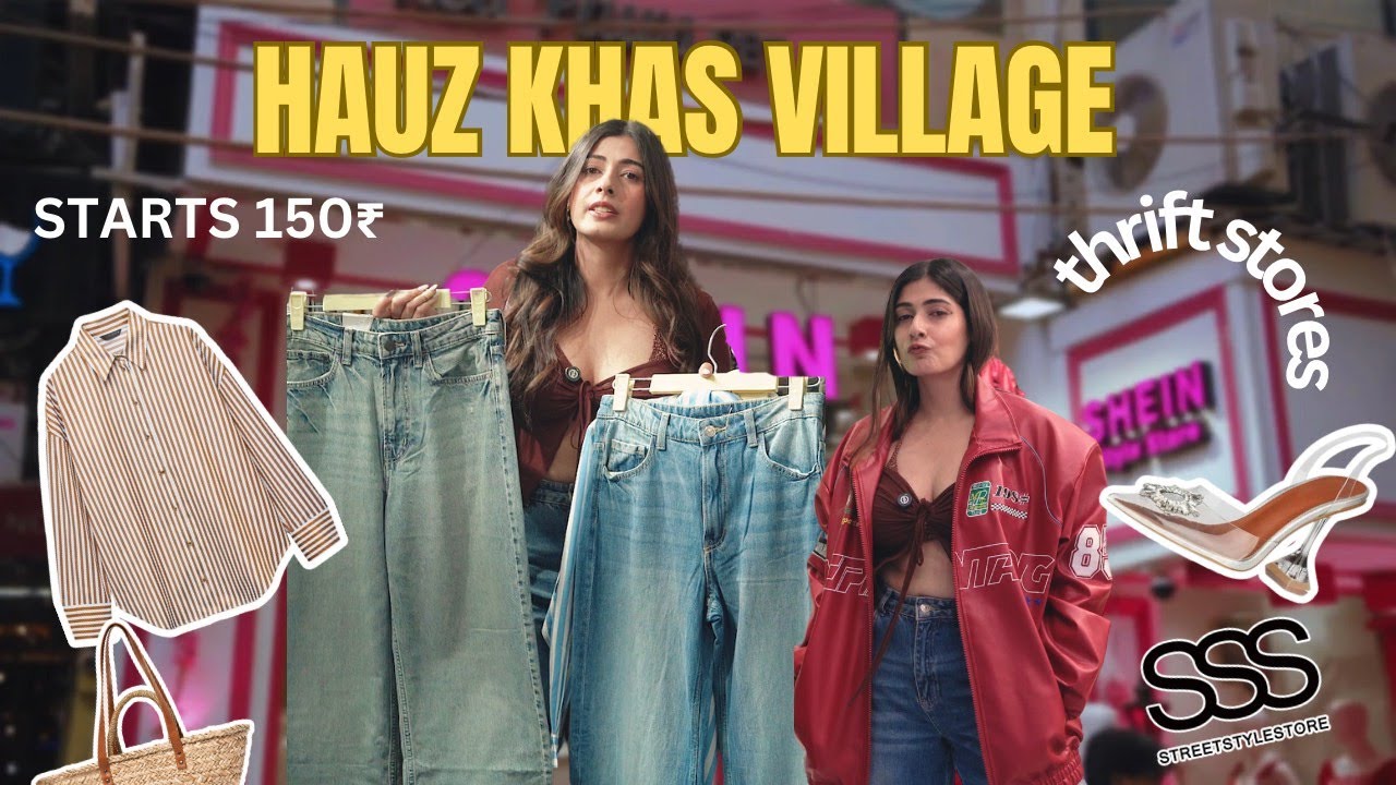 Hauz Khas Village is the NEW Sarojini?! 🤯 Zara & H&M Dupes Starting ₹150 | Shein, SWL & SSS Stores