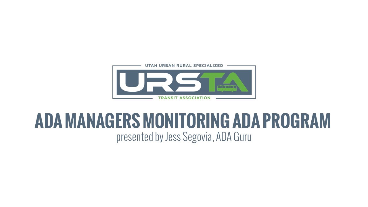 URSTA 2025- ADA Managers: Monitoring ADA Program by Jess Segovia