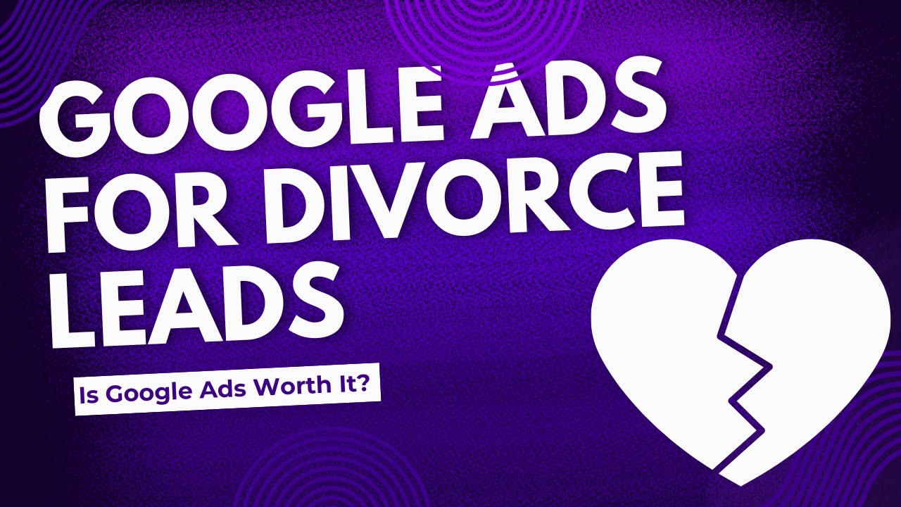 Google Ads Divorce Leads Results | Family Law Attorney PPC | POP Advertising Partners