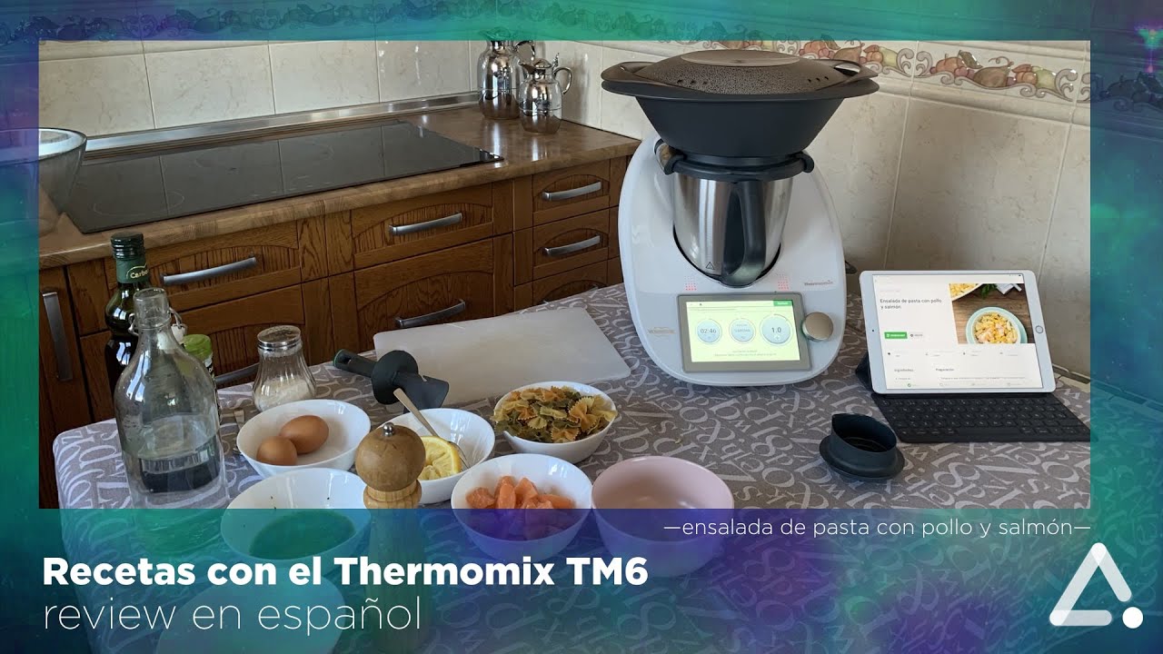 Recetas con Thermomix TM6 -especial verano- review en español