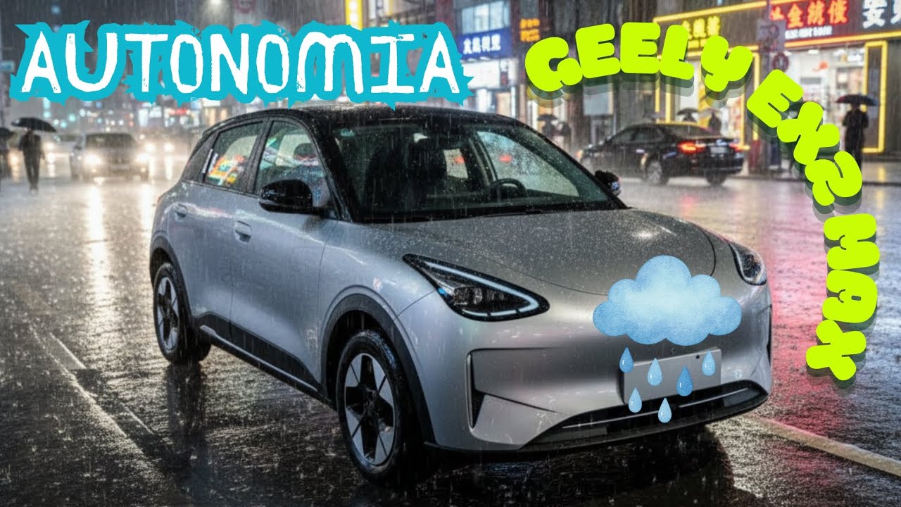 Geely Ex2 Max 2026 famigerada autonomia 