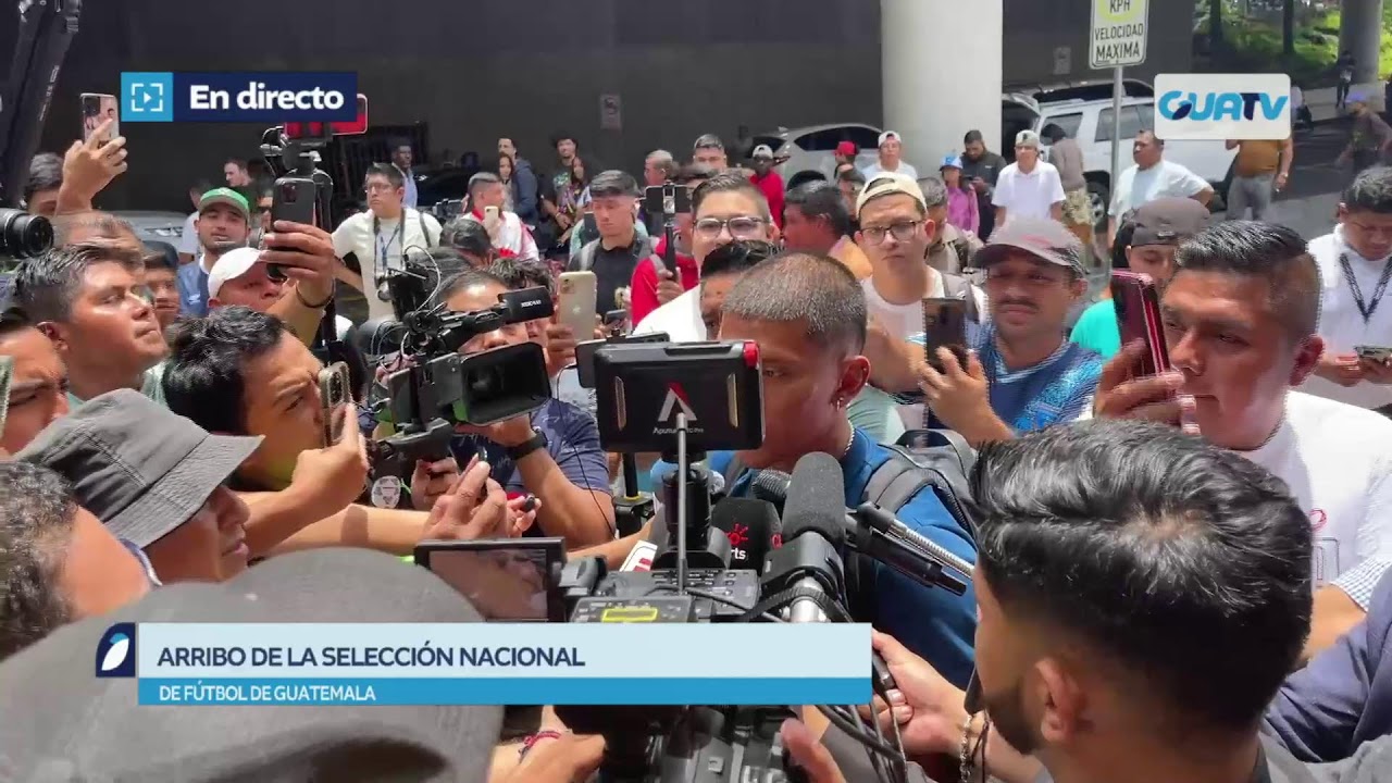 Arribo de la selección nacional de fútbol a Guatemala. ⚽🇬🇹