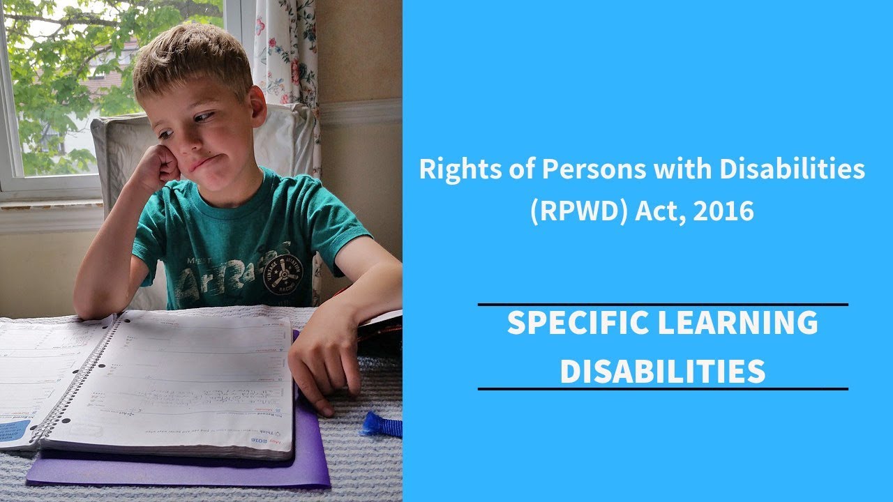 21 disabilities under RPWD 2016 &ndash; Specific Learning Disabilities