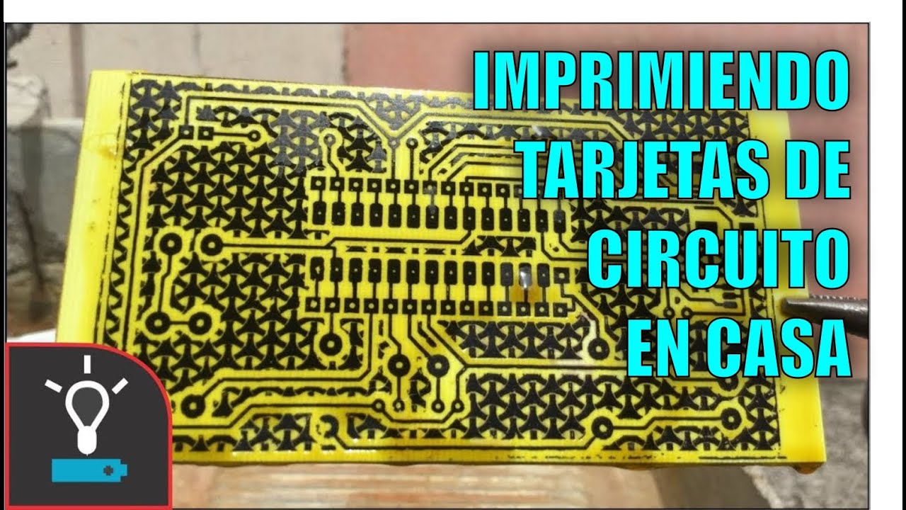 Cómo Imprimo Mis Placas de Circuito En Casa [PCB]