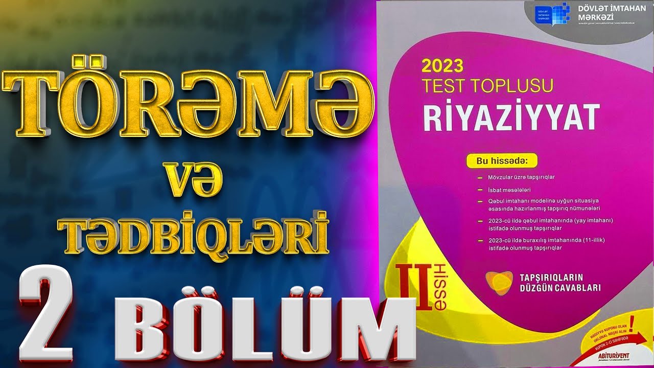 TÖRƏMƏ 2-Cİ BÖLÜM I TOXUNANIN HƏNDƏSİ MƏNASI I Toxunanın tənliyi I YENİ TEST TOPLUSU #2023