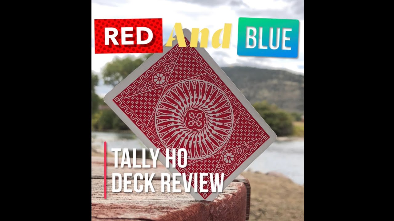 Tally Ho Deck Review