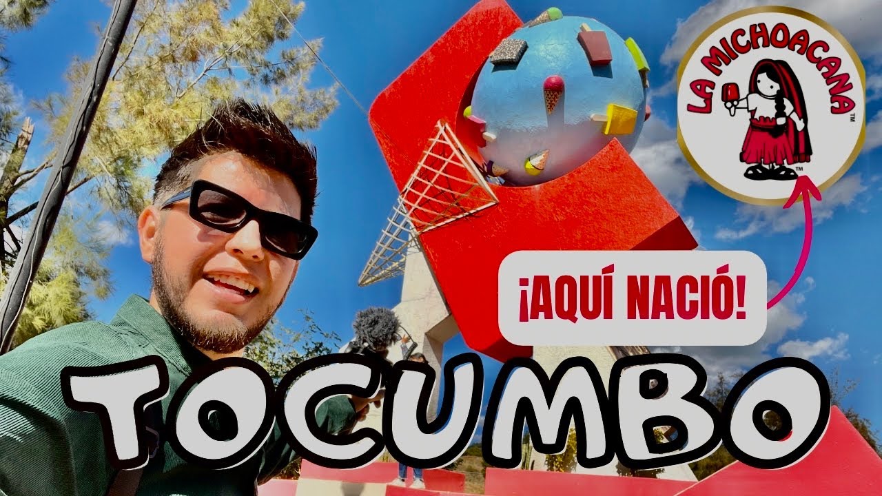 TOCUMBO, MICHOACÁN donde nació Paleterias La Michoacana