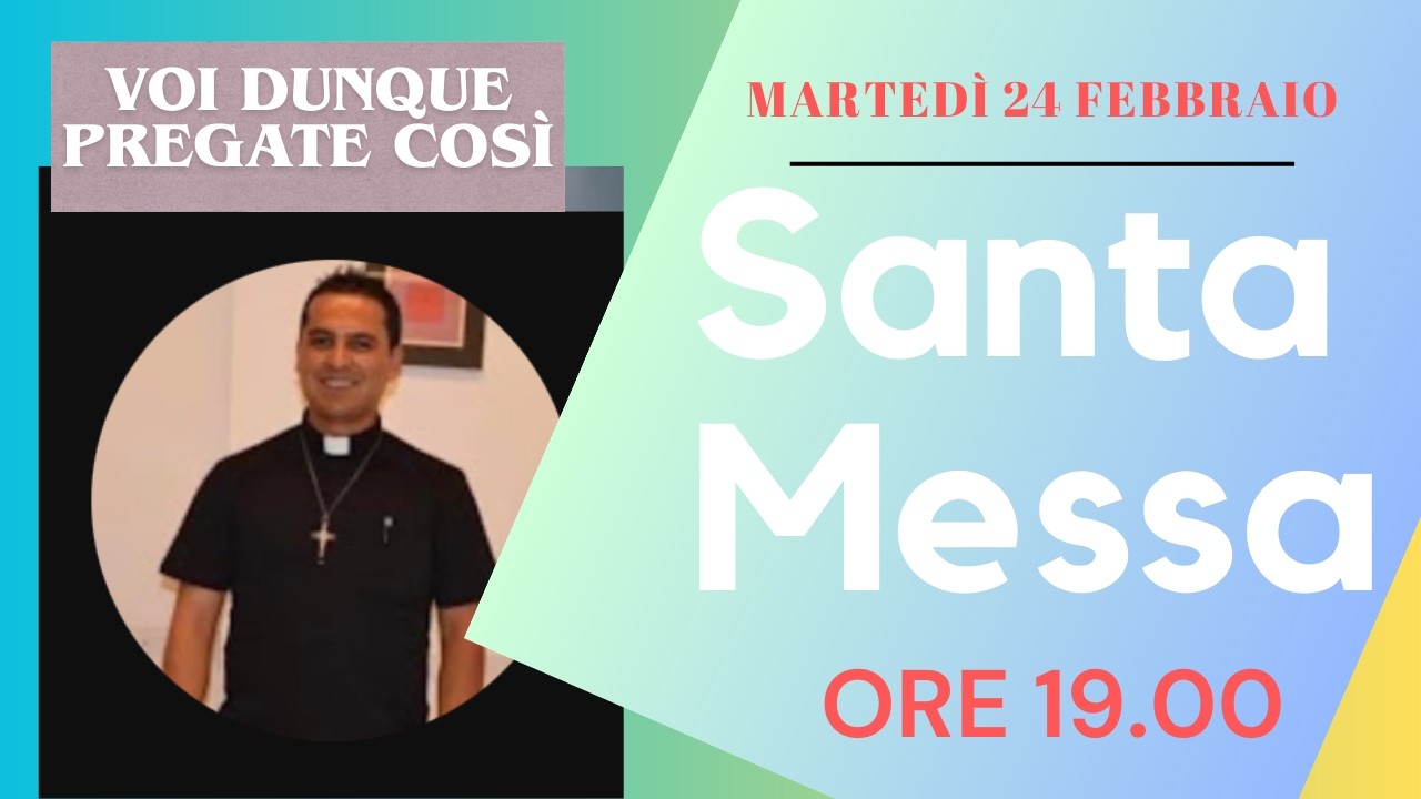 Santa Messa del Martedì