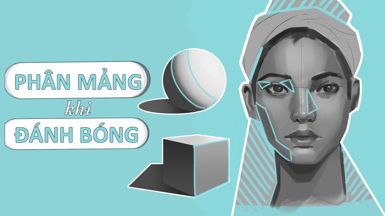 Cách PHÂN MẢNG SÁNG TỐI khi ĐÁNH BÓNG