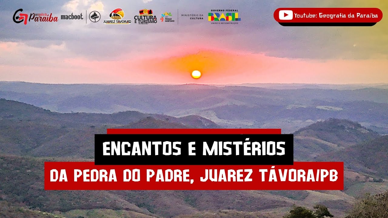 ENCANTOS E MISTÉRIOS DA PEDRA DO PADRE, JUAREZ TÁVORA/PB - #LugaresDaParaíba