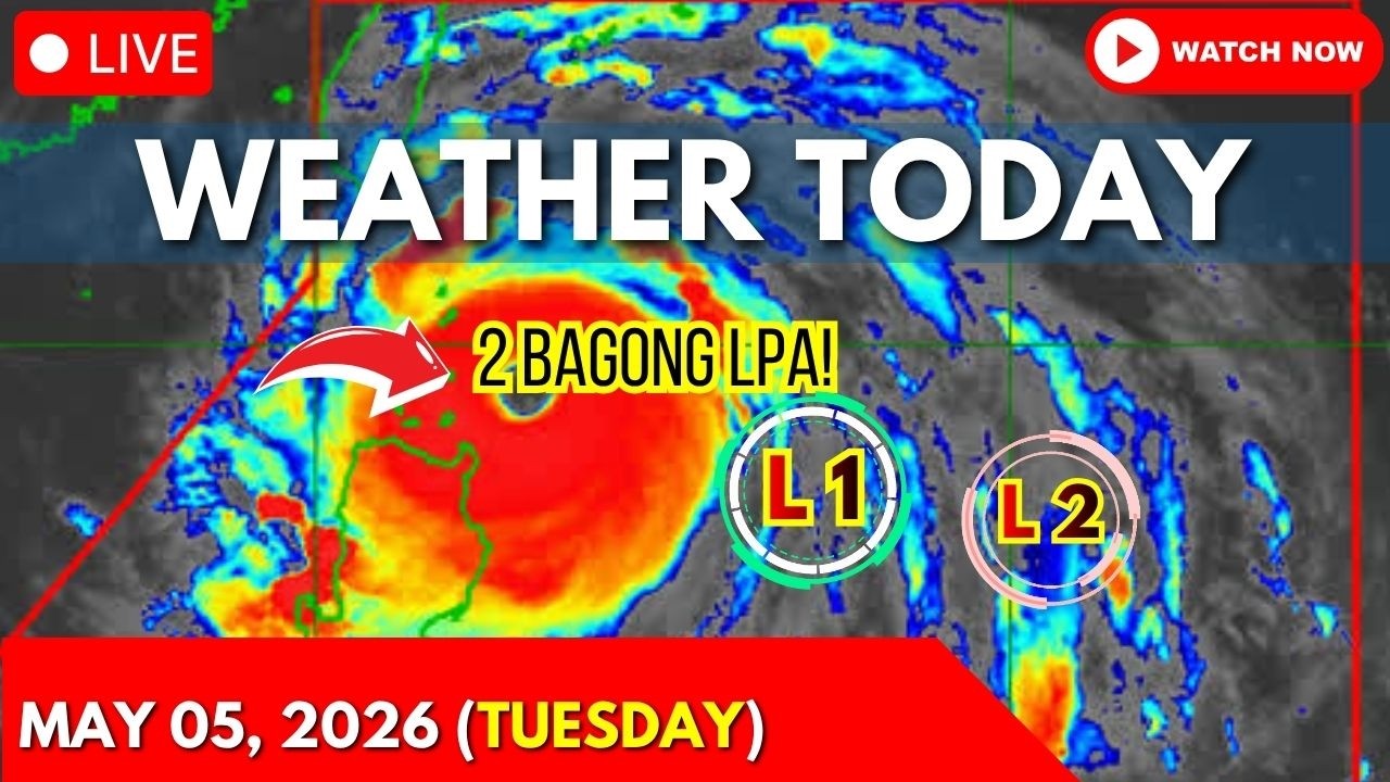 Weather Today Forecast May 05, 2026 (Tuesday) | Bagyo Update Today | LPA Update Today