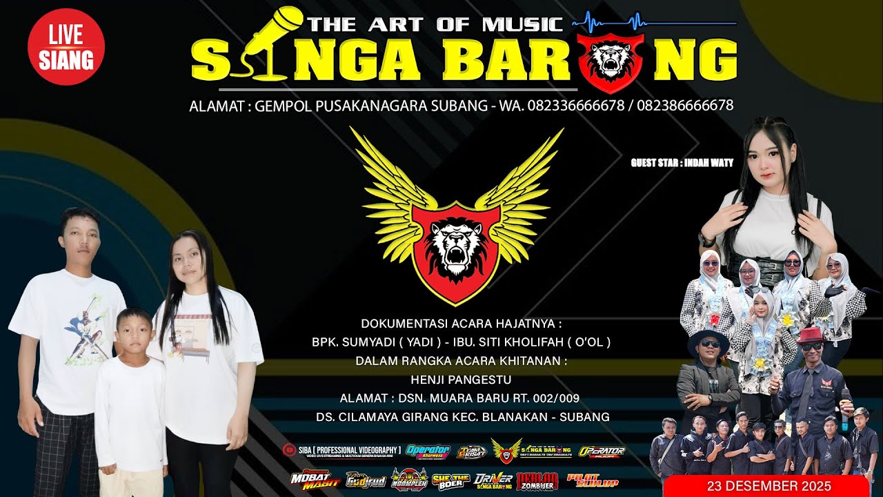 LIVE NGARAK SINGA BARONG || 23 DESEMBER 2025 || DS. CILAMAYA GIRANG KEC. BLANAKAN KAB. SUBANG