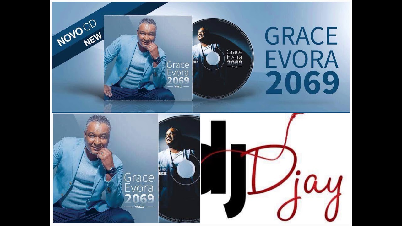 Grace Evora 2069 Album Mix By DJ Djay