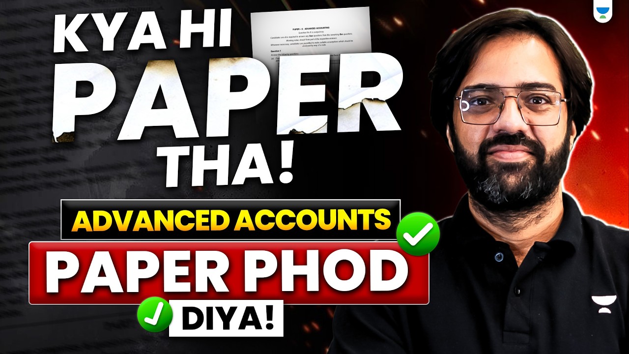 CA Inter May 2026 Paper Review Advanced Accounts Ft. CA Rakesh Kalra