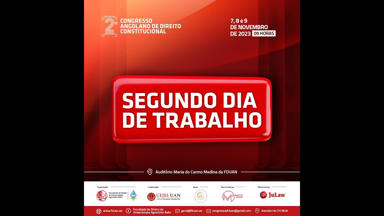 II CONGRESSO ANGOLANO DE DIREITO CONSTITUCIONAL | Parte 3